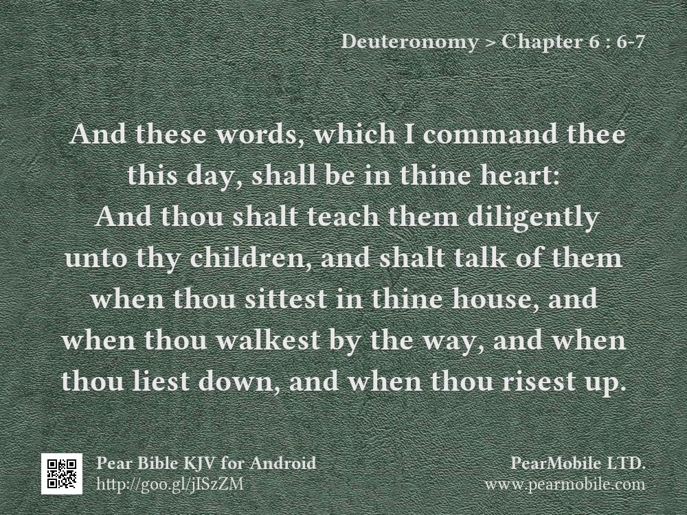 Deuteronomy, Chapter 6:6-7
